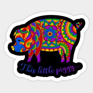 This Little Piggy... Sticker